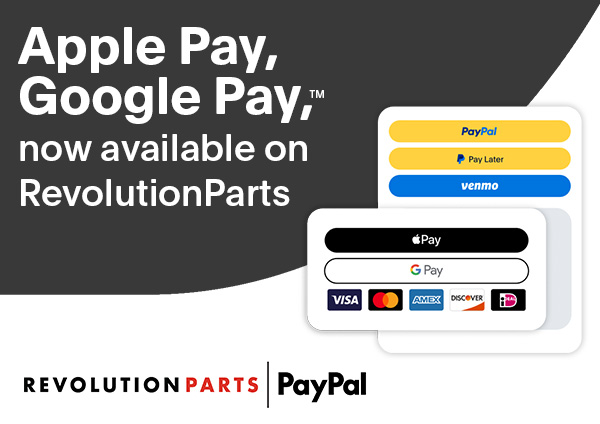 Help Boost Conversions with Apple Pay and Google Pay™ on RevolutionParts